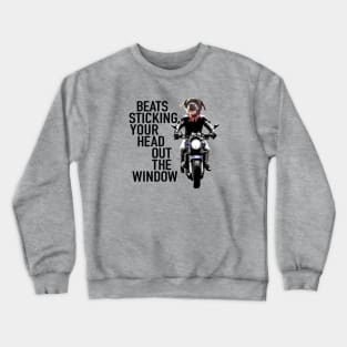 Dog On Motorcycle Crewneck Sweatshirt